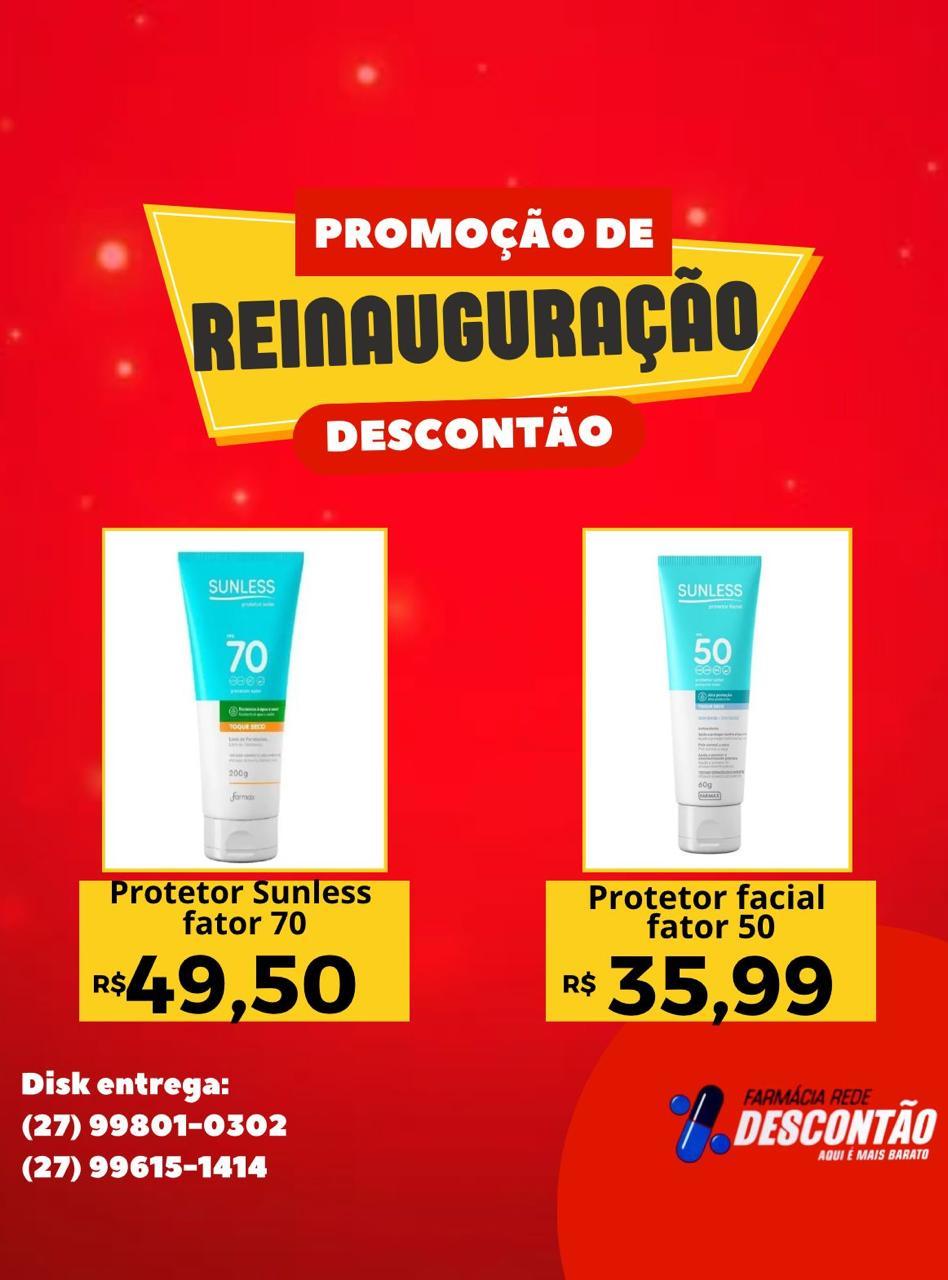 Promoção de reinauguração: Rede Descontão divulga preços de protetor solar.