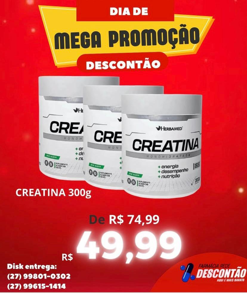 Promoção Rede Descontão: empresa anuncia super desconto em Creatina.